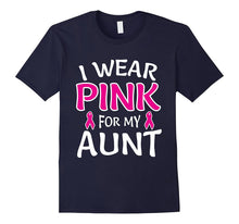 I Wear Pink for My Aunt Shirt Breast Cancer Awareness Tee