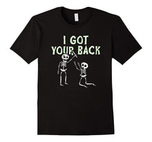 I've Got Your Back Funny Skeleton T-Shirt