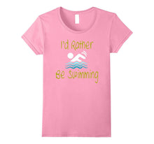 I'd Rather Be Swimming Cool Summer Swim Novelty T-Shirt