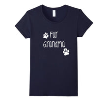 Fur Grandma Shirt, Cute Funny Dog or Cat Owner Family Gift
