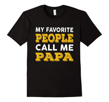 Mens My Favorite People Call Me Papa Grandma Grandpa Shirts