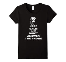 Keep Calm and Don't Answer the Phone Mask Scream T-Shirt