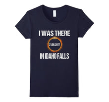 Idaho Falls I Was There Total Solar Eclipse 2017 T-Shirt