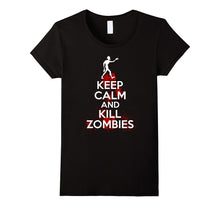 Keep Calm and Kill Zombies - Cool Zombie T-Shirt