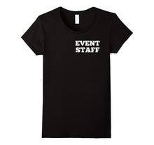 Event Staff T Shirt for Costume, Birthday Party T Shirt