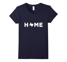 Texas Home T-Shirt - Texas Home Tshirt