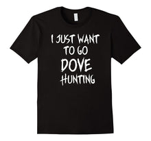 Dove Hunting Shirt Outdoor Funny Bird Hunter Tee Shirts