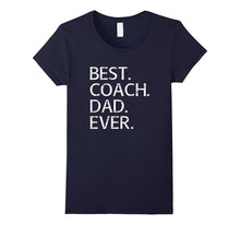 Best Coach Dad Shirt Sports Fathers Day Gift From Kids Wife