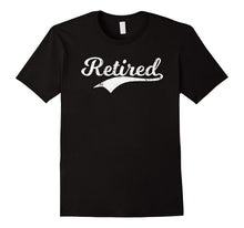 RETIRED Vintage Retro Old Cool Retirement Party T-Shirt Gift