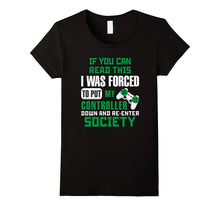 If You Can Read This T Shirt for Him Video Gaming Funny Tee