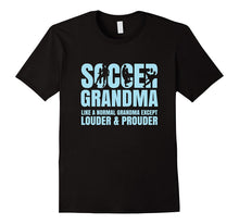 Grandma Cheers Louder for Soccer Tee Shirt