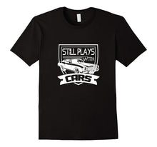Dad Father Still Plays With Cars T Shirt