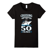 Cruising Together for 50 Years T-Shirt 50th Wedding Gift