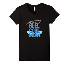 "Reel Cool Mom Fishing T-Shirt "