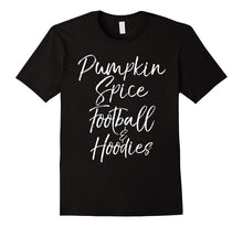 Pumpkin Spice Football & Hoodies Shirt Love Fall Fun Tee