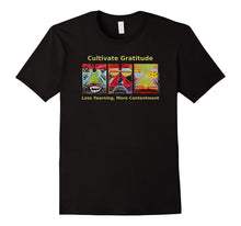 "Cultivate Gratitude" Buddhist Craving Mindfulness T-Shirt