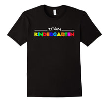 Team Kindergarten Shirt Funny Back to School Gift