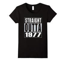 40th Years Old Birthday Gift T-Shirt - Straight Outta 1977