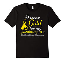 I Wear Gold for My Granddaughter -Childhood Cancer Awareness
