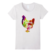 Mama Hen Shirt Farmer Colorful Chicken Pet Mother Tshirt
