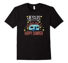 Jesus Makes Me a Happy Camper TShirt Christian Believer Tees