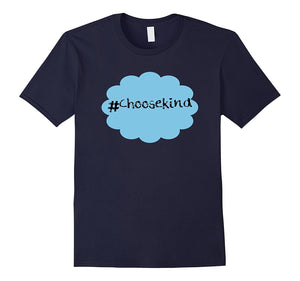 #Choosekind Shirt