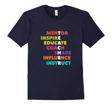 Mentor Inspire Educate Teacher Appreciation Gift T-Shirt