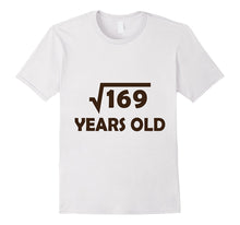 13 Year Old Boy or Girl Birthday Shirt Gift, 169 Square Root
