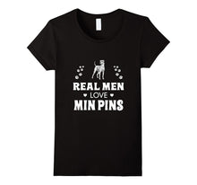 Real Men Love Min Pins Cute Dog Dad T-Shirt