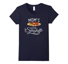 Mom's Spaghetti T-Shirt Mom Love - Mom Love Me