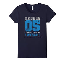 12th Birthday Gift T-Shirt Made in 05 12 Years Awesome Tees