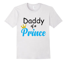 Mens Daddy of a Prince Funny Family Matching Shirts Set Costume