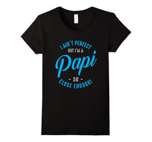 I'm a Papi T-Shirt - Papa - Dad - Daddy - Grandpa Tee
