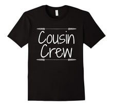 Cousin Crew Best Friends Shirt - Cool Family Gift