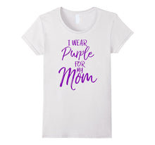 I Wear Purple for My Mom Shirt Lupus & Alzheimer's Awareness