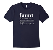 Funny Aunt Shirt Faunt Definition