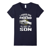 The God Sent Me My Son T-Shirt, Best Father's Day Gift 2017