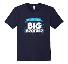 I'm Going to Be a Big Brother Pregnancy Announcement T-Shirt
