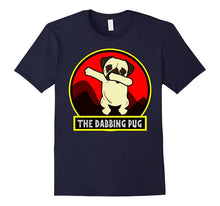 DAB the Dabbing Pug Funny Gift Tshirt for Dog Lover