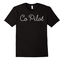 Co Pilot T Shirt