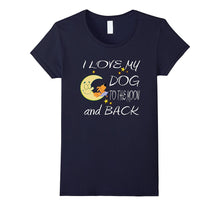 I Love My Dog to the Moon and Back T-Shirt Tee