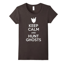 Keep Calm and Hunt Ghosts - Paranormal T-Shirt Shirt