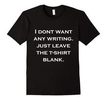 Funny Quote T-Shirt
