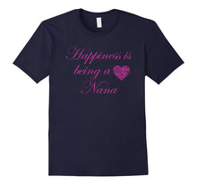 Happiness Is Being a Nana T-Shirt