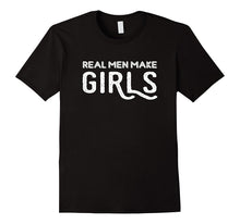 Mens New Baby Real Men Make Girls Men's T Shirt Gift Shower Dad
