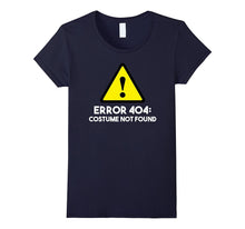 Error 404: Costume Not Found Halloween T-Shirt