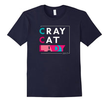 Cray Cat Lady 2017 Funny National Cat Day Graphic Tshirt Tee