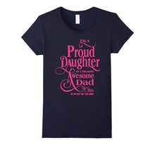 Proud Daughter of an Awesome Dad T-Shirt