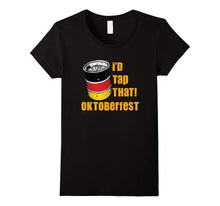 I'd Tap That German Oktoberfest Festival Beer Keg T Shirt