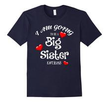 I Am Going to Be a Big Sister Estimated 2018 Shirt